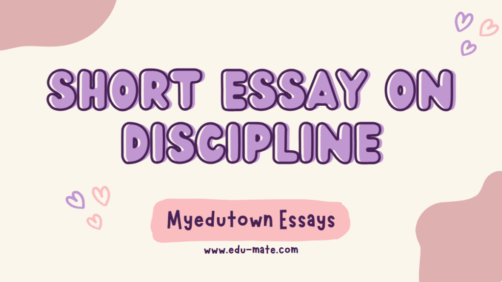 Short essay on discipline