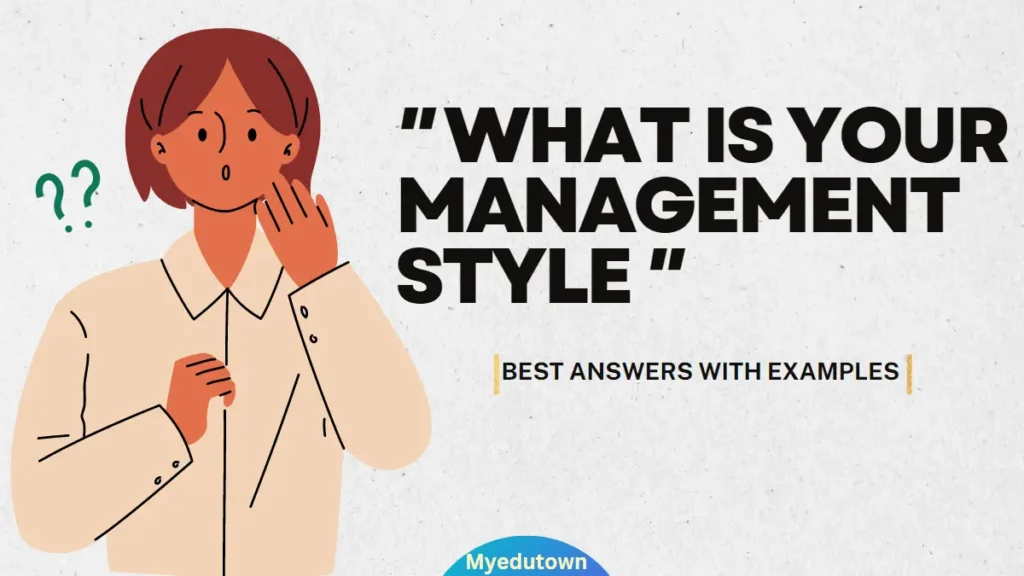 What is your management style