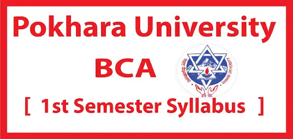 BCA first semster syllabus pokhara university