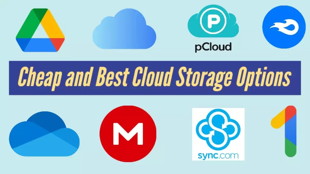 Cheap top 8 cloud storage options 2022
