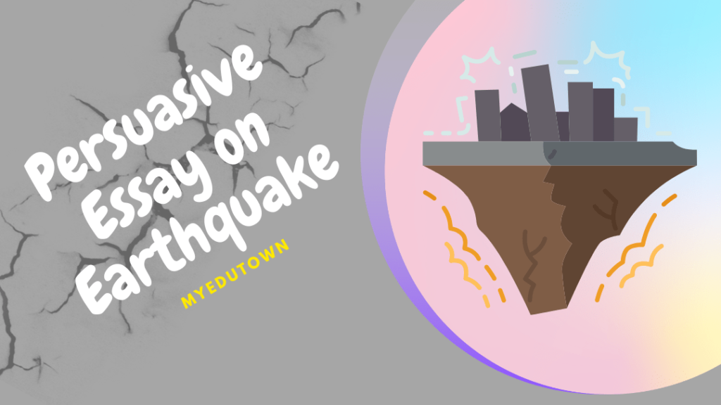 Persuasive Essay on Earthquake