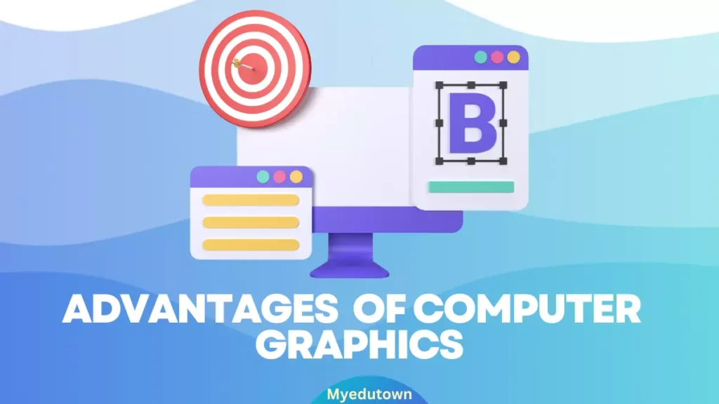 10 advantages of computer graphics