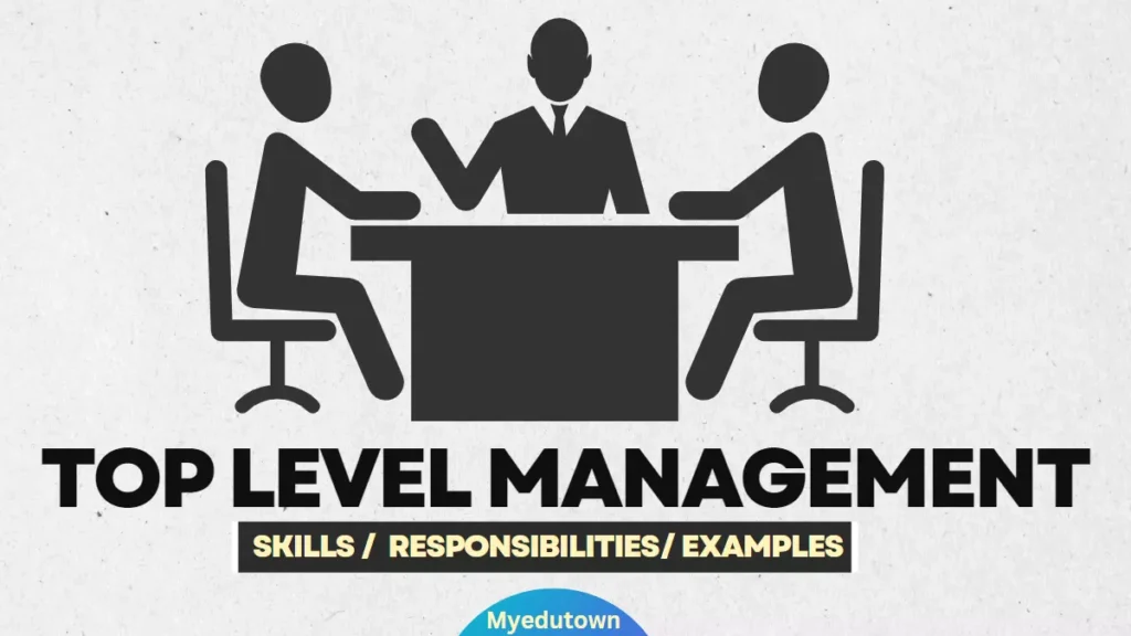 Top level management