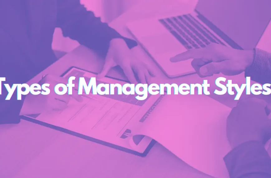 Types of management styles