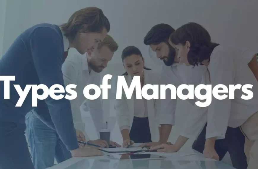 Types of managers