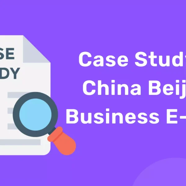 Case Study of China Beijing Business E-Park