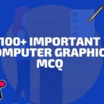 100+ Important Computer Graphics MCQ