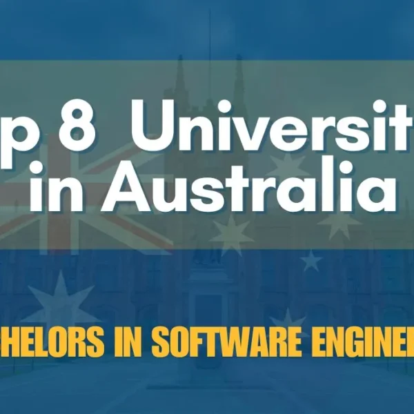 Top 8 Universities to Study Bachelor of Software Engineering in Australia