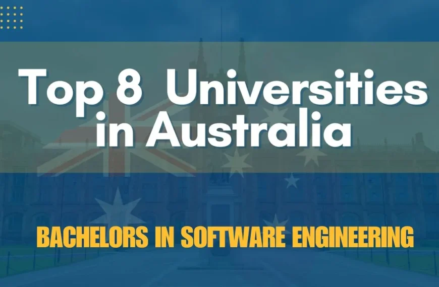 Top 8 Universities to Study Bachelor of Software Engineering in Australia