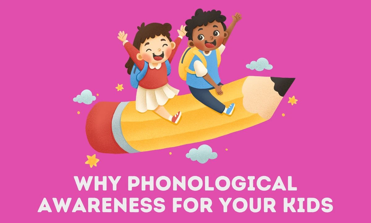 Phonological Awareness : Definition, Importance, Skills and Activities